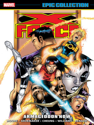 cover image of X-Force Epic Collection: Armageddon Now